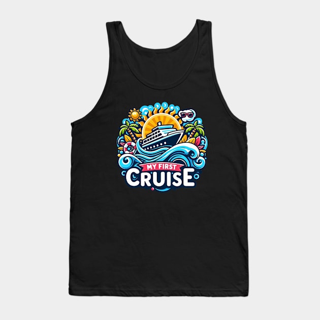 My First Cruise Tank Top by PhotoSphere